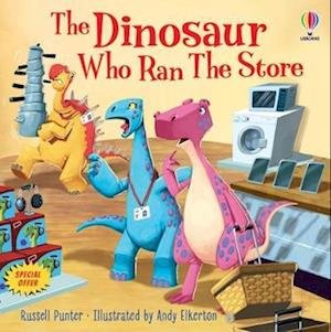 The Dinosaur Who Ran The Store - Picture Books - Russell Punter - Bøker - Usborne Publishing Ltd - 9781803707709 - 25. mai 2023