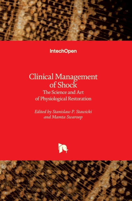 Cover for Stanislaw P. Stawicki · Clinical Management of Shock: The Science and Art of Physiological Restoration (Innbunden bok) (2020)