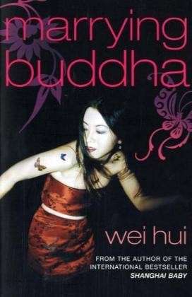 Cover for Wei Hui Zhou · Marrying Buddha (Pocketbok) (2005)