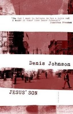 Cover for Denis Johnson · Jesus' Son (Paperback Book) (2012)