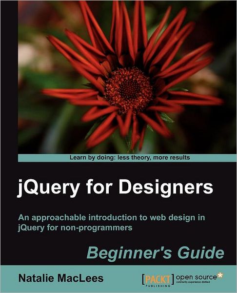 Natalie MacLees · Jquery for Designers: Beginner's Guide (Paperback Book) (2012)