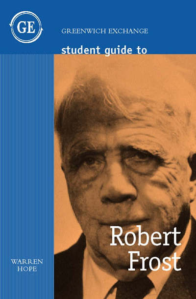 Cover for Warren Hope · Student Guide to Robert Frost (Hardcover Book) (2004)