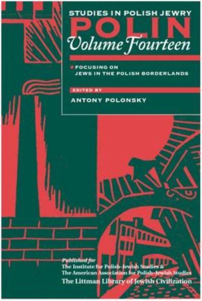 Cover for Antony Polonsky · Focusing on the Jews in the Polish Borderlands (Polin: Studies in Polish Jewry) (Paperback Book) (2001)