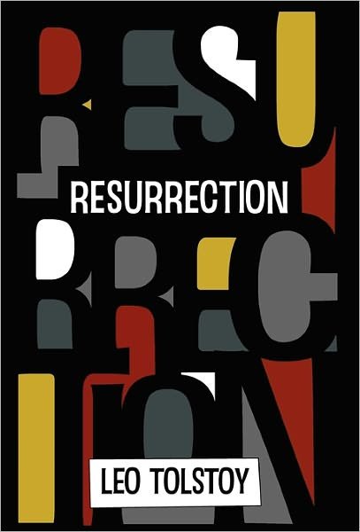 Cover for Leo Tolstoy · Resurrection (Hardcover bog) [Free Age Press edition] (2010)