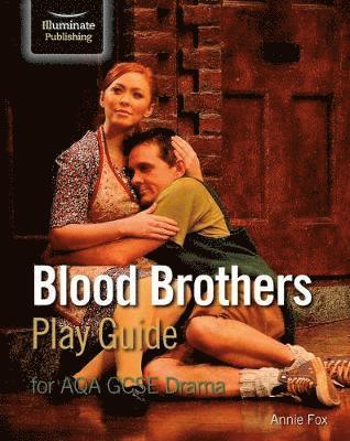 Cover for Annie Fox · Blood Brothers Play Guide for AQA GCSE Drama (Pocketbok) (2019)