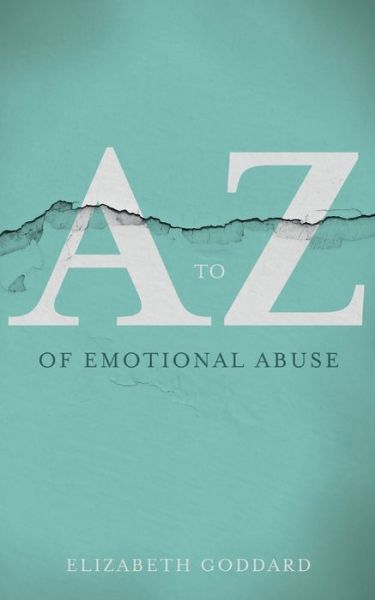 Cover for Elizabeth Goddard · A-Z of Emotional Abuse (Paperback Book) (2020)