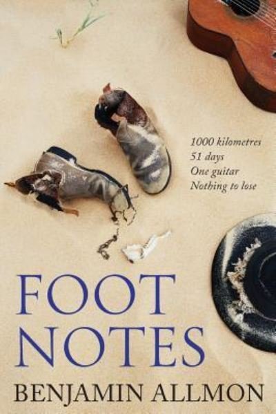 Cover for Benjamin Allmon · Foot Notes (Paperback Book) (2016)