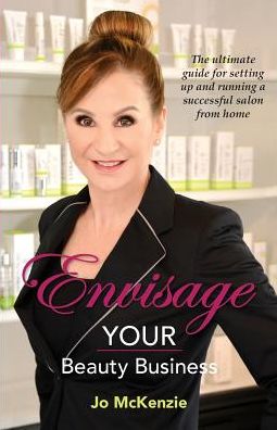 Cover for Jo McKenzie · Envisage Your Beauty Business (Paperback Book) (2018)