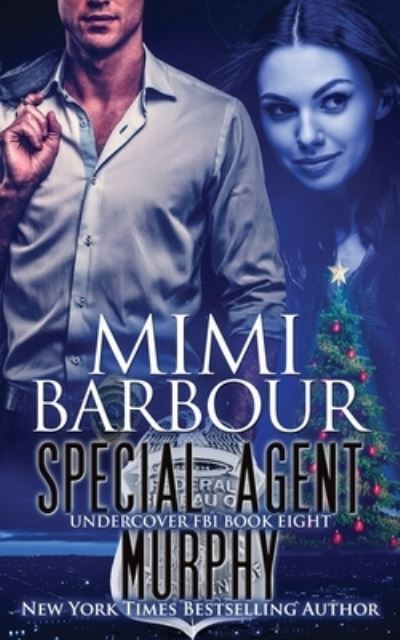 Cover for Mimi Barbour · Special Agent Murphy (Paperback Book) (2019)