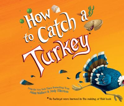 Cover for Adam Wallace · How to Catch a Turkey (CD) (2018)