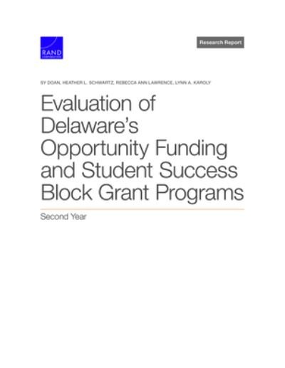 Cover for Sy Doan · Evaluation of Delaware's Opportunity Funding and Student Success Block Grant Programs (Bog) (2022)