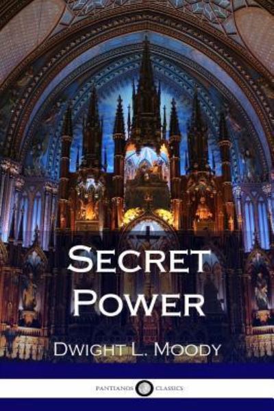 Cover for Dwight L Moody · Secret Power (Paperback Book) (2017)