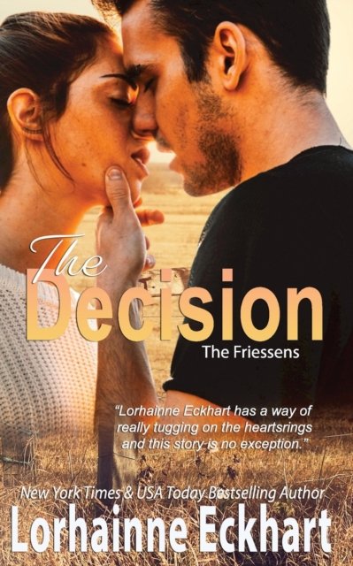Cover for Lorhainne Eckhart · The Decision (Paperback Book) (2017)