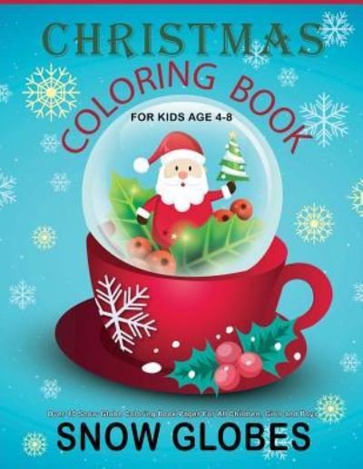 Cover for Good Books for Kids · Christmas Coloring Book For Kids Age 4-8 (Pocketbok) (2017)