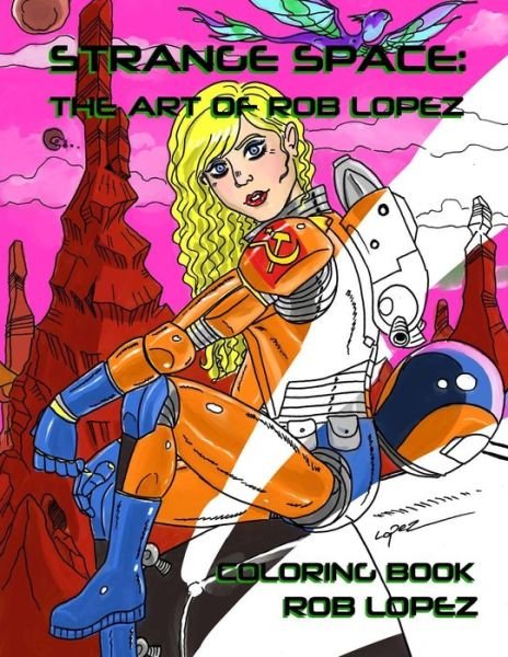 Cover for Rob Lopez · Strange Space (Paperback Book) (2018)