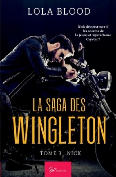 Cover for Lola Blood · La Saga des Wingleton - Tome 3 (Paperback Book) (2020)