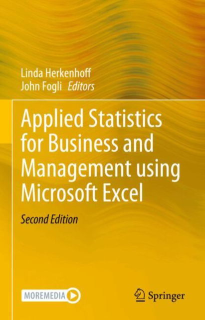 Applied Statistics for Business and Management using Microsoft Excel -  - Bücher - Springer International Publishing AG - 9783031463709 - 26. Januar 2025