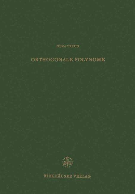 G Freud · Orthogonale Polynome (Paperback Book) [Softcover Reprint of the Original 1st 1969 edition] (2012)