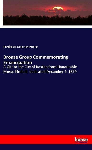 Cover for Prince · Bronze Group Commemorating Emanc (Bok)
