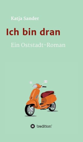 Cover for Sander · Ich bin dran: Ein Oststadt- Roma (Book) (2020)