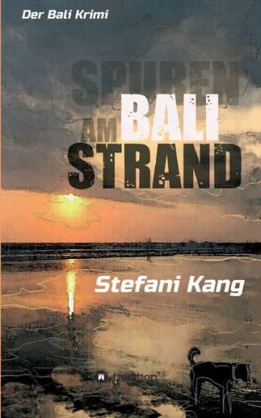 Cover for Kang · Spuren am Bali Strand (Book) (2020)