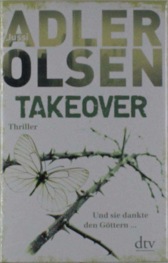 Cover for Adler-Olsen · TAKEOVER. Und sie dankte de (Bok)