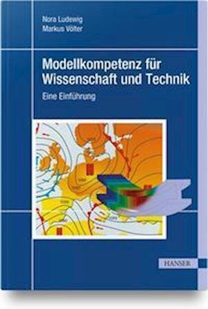 Cover for Nora Ludewig · Modellkompetenz für Wissenschaft und Technik (Hardcover Book) (2022)