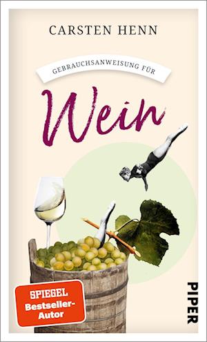 Cover for Carsten Henn · Gebrauchsanweisung FÃ¼r Wein (Book)