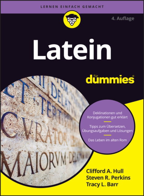 Latein fur Dummies - Fur Dummies - Clifford A. Hull - Książki - Wiley-VCH Verlag GmbH - 9783527722709 - 6 listopada 2024