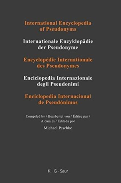 Cover for Michael Peschke · International Encyclopedia of Pseudonyms (Book) (2008)