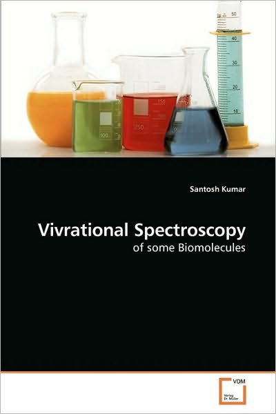 Cover for Santosh Kumar · Vivrational Spectroscopy (Paperback Book) (2010)