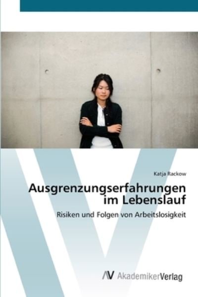 Cover for Rackow · Ausgrenzungserfahrungen im Leben (Book) (2012)