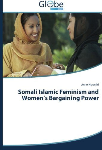 Cover for Anne Ngunjiri · Somali Islamic Feminism and Women's Bargaining Power (Paperback Book) (2014)