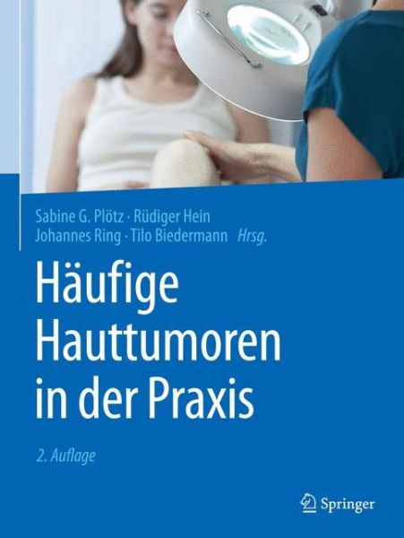 Cover for Haeufige Hauttumoren in der Praxis (Book) (2019)