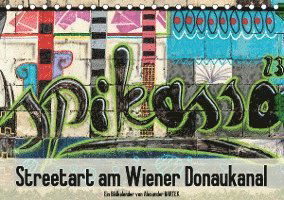 Streetart am Wiener DonaukanalAT - Bartek - Books -  - 9783671579709 - 