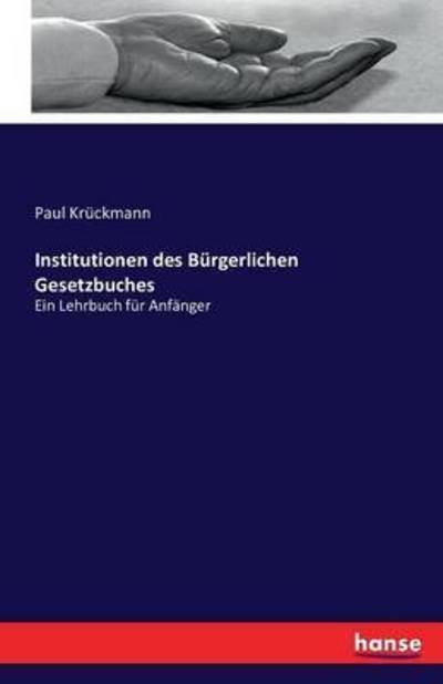 Cover for Krückmann · Institutionen des Bürgerliche (Bok) (2016)