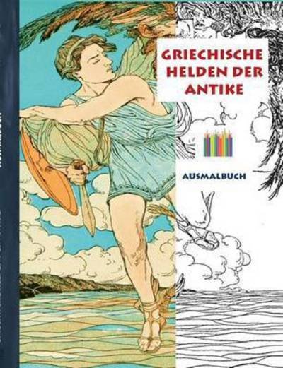 Cover for Rose · Griechische Helden der Antike (Buch) (2016)