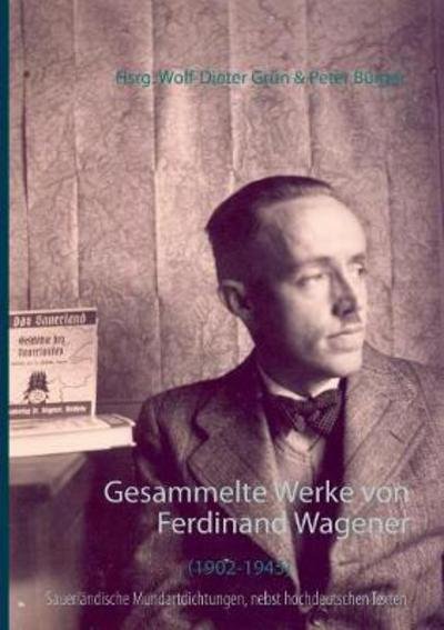 Cover for Wagener · Gesammelte Werke in sauerländis (Book) (2017)