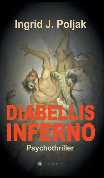 Cover for Poljak · Diabellis Inferno (Book) (2018)