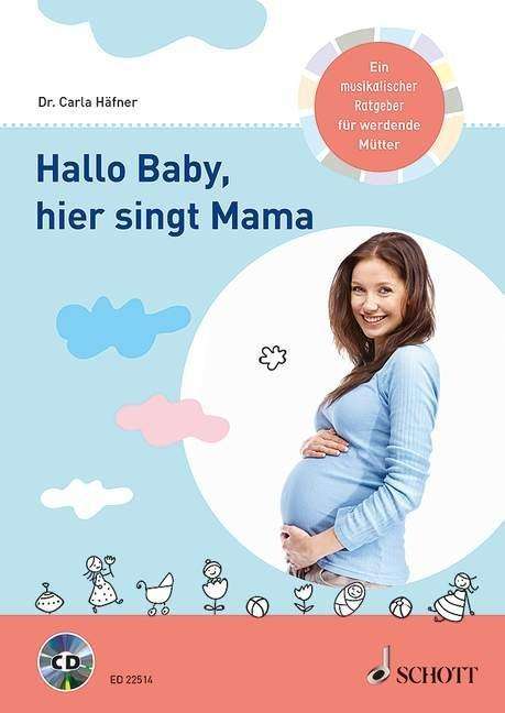 Cover for Häfner · Hallo Baby, hier singt Mama (Book)