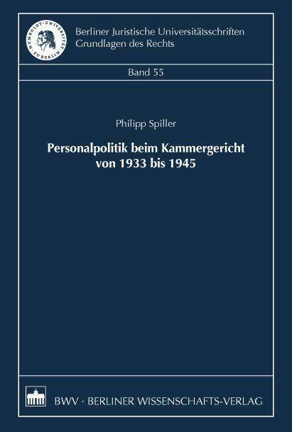 Cover for Spiller · Personalpolitik beim Kammergeri (Buch)