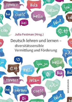 Cover for Julia Festman · Deutsch lehren und lernen - diversitätssensible Vermittlung und Förderung (Paperback Book) (2021)