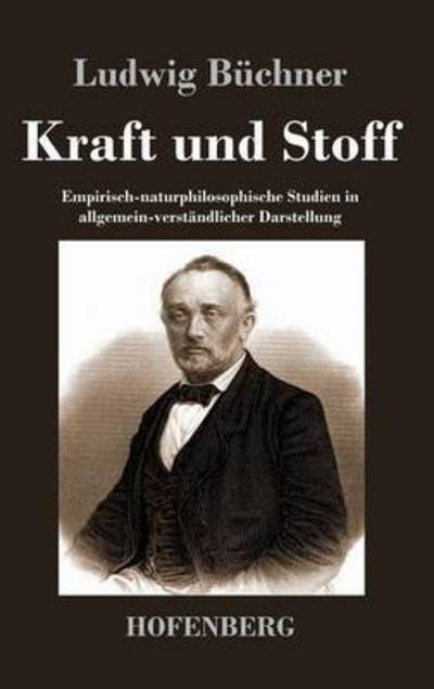 Cover for Ludwig Buchner · Kraft Und Stoff (Hardcover Book) (2014)