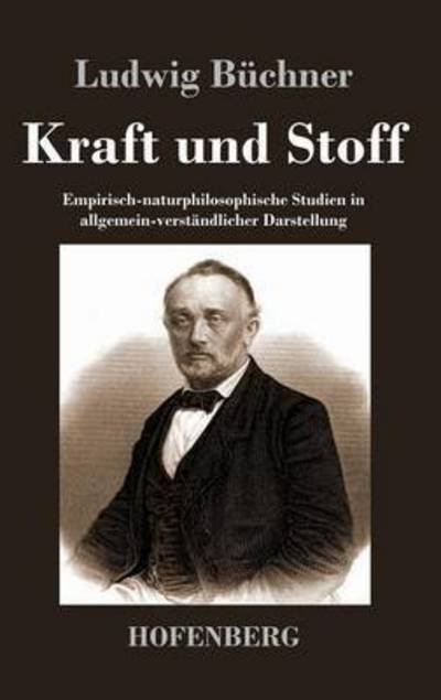 Cover for Ludwig Buchner · Kraft Und Stoff (Hardcover Book) (2016)