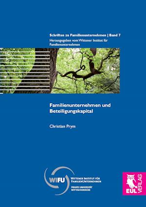 Cover for Christian Prym · Familienunternehmen und Beteiligungskapital (Paperback Book) (2011)