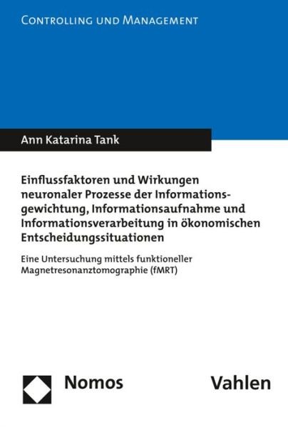 Einflussfaktoren und Wirkungen neu - Tank - Books -  - 9783848735709 - June 12, 2017