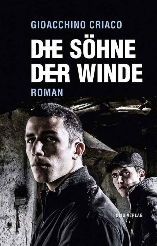 Cover for Criaco · Die Söhne der Winde (Bok)