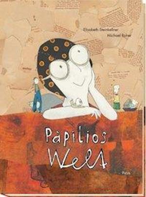 Cover for Elisabeth Steinkellner · Papilios Welt (Hardcover Book) (2013)