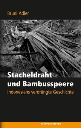 Cover for Adler · Stacheldraht und Bambusspeere (Buch)