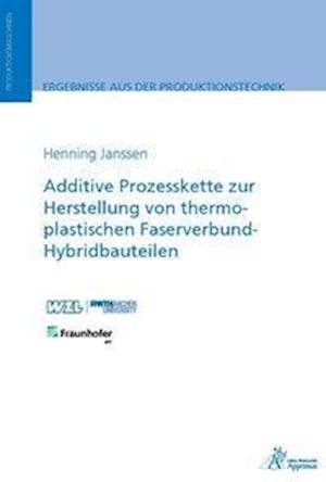 Cover for Janssen · Additive Prozesskette zur Herst (Book)
